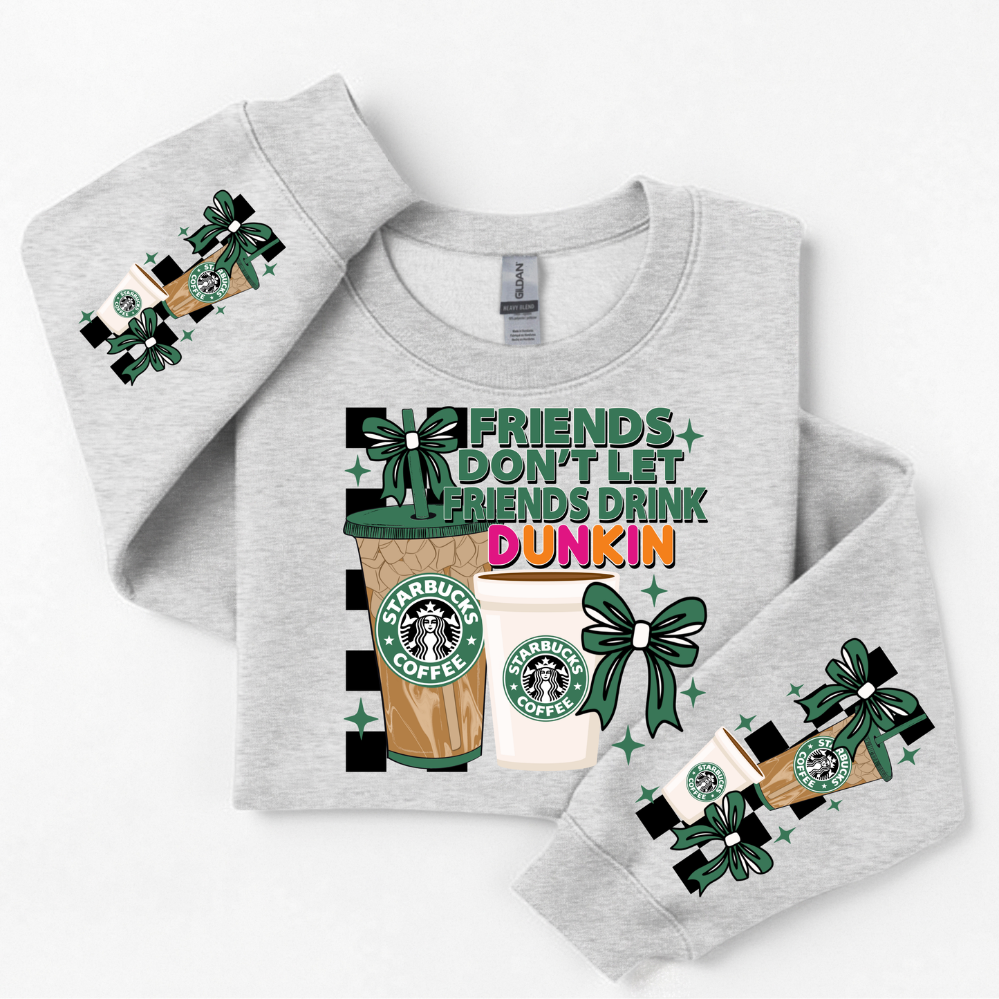 3196 - Friends Don't Let Friends Drink Dunkin