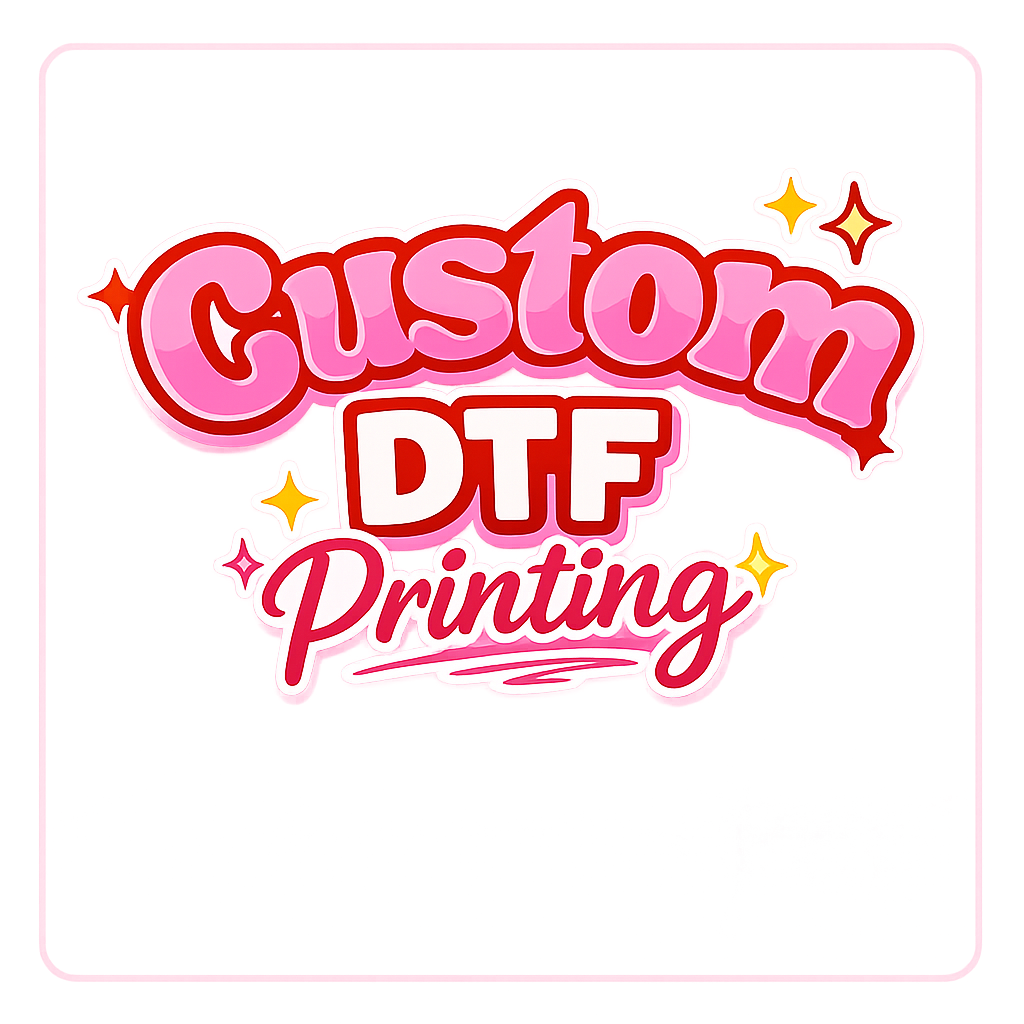 Custom DTF Printing