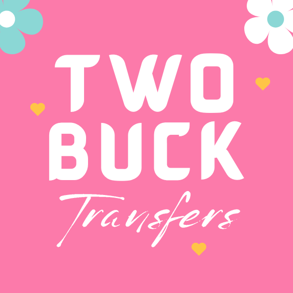 Two Buck Transfers