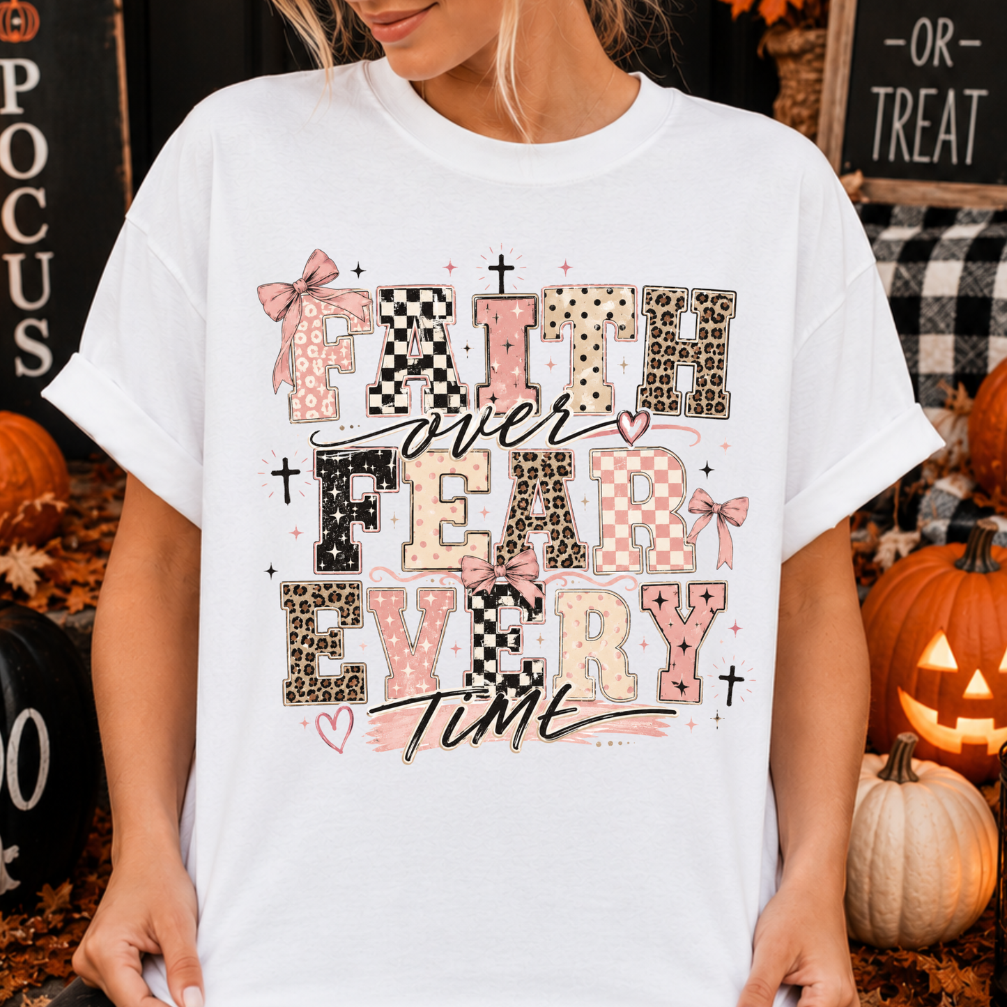 4082 - faith over fear every time ￼