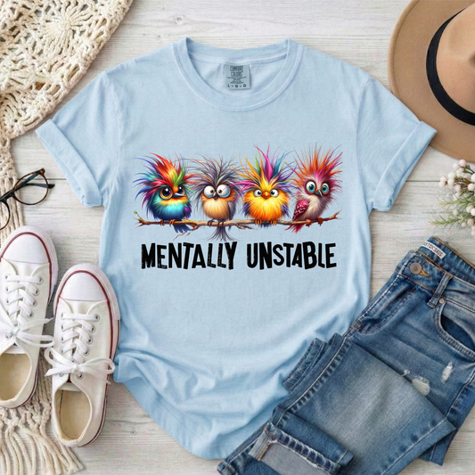 3908 - Mentally Unstable