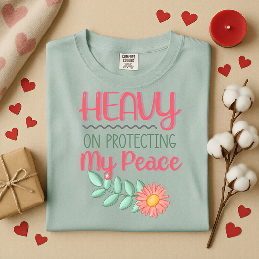 3117 - Heavy on Protecting My Peace