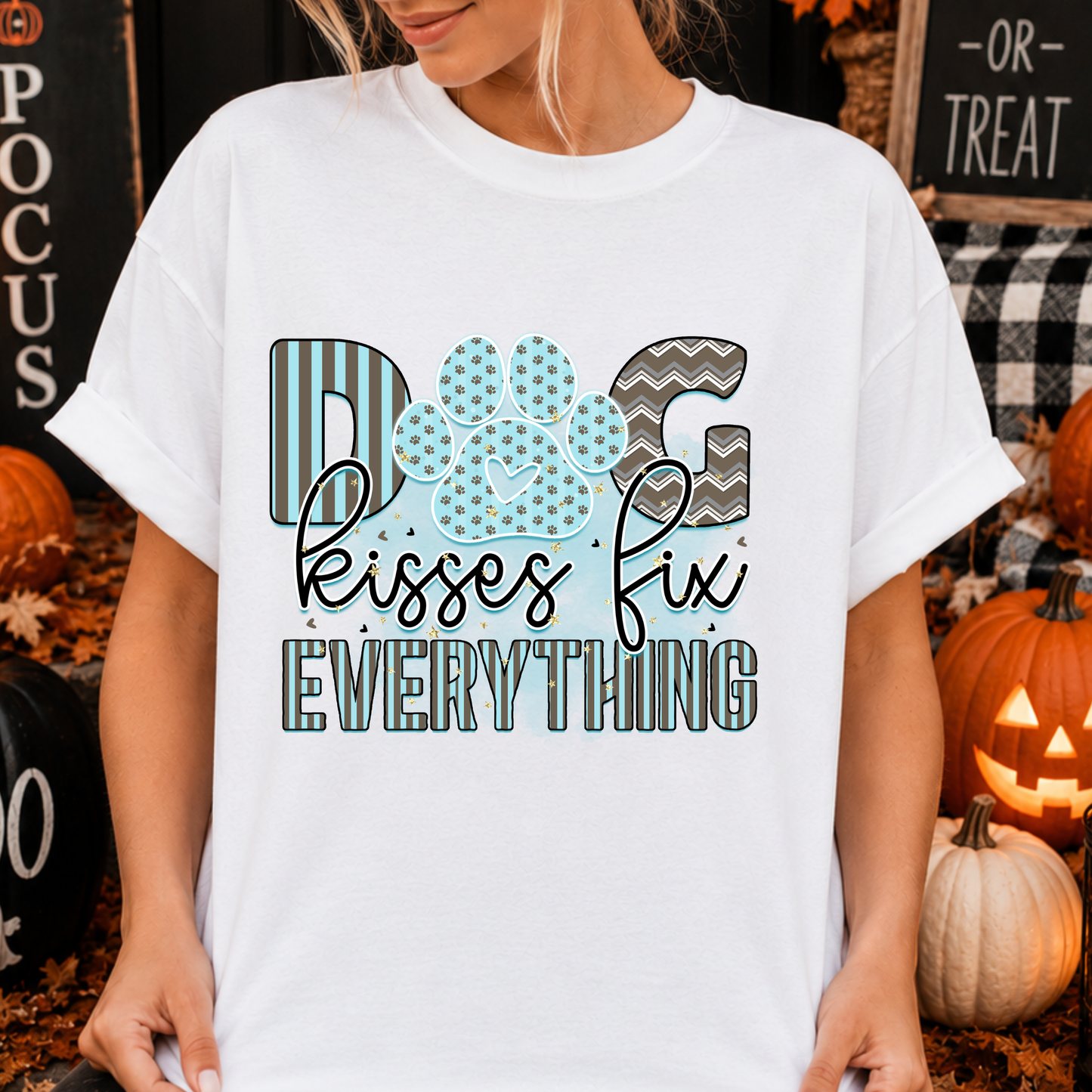 4091 - dog kisses fix everything ￼