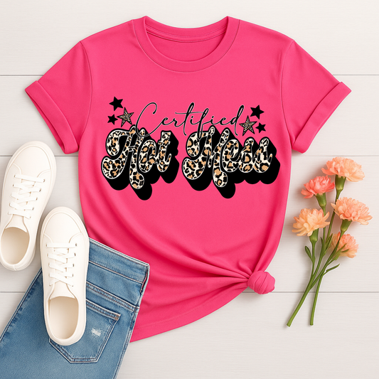 3419 - Certified Hot Mess