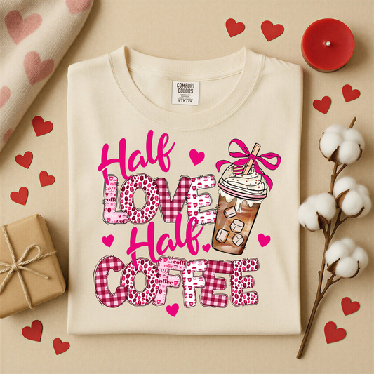 3192 - Half Love Half Coffee