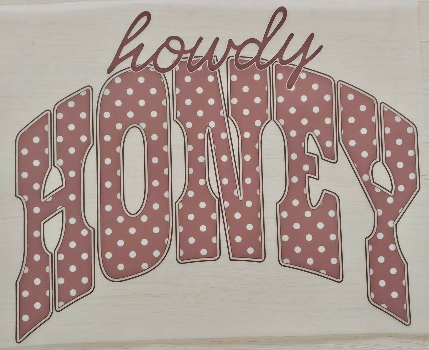 Howdy Honey