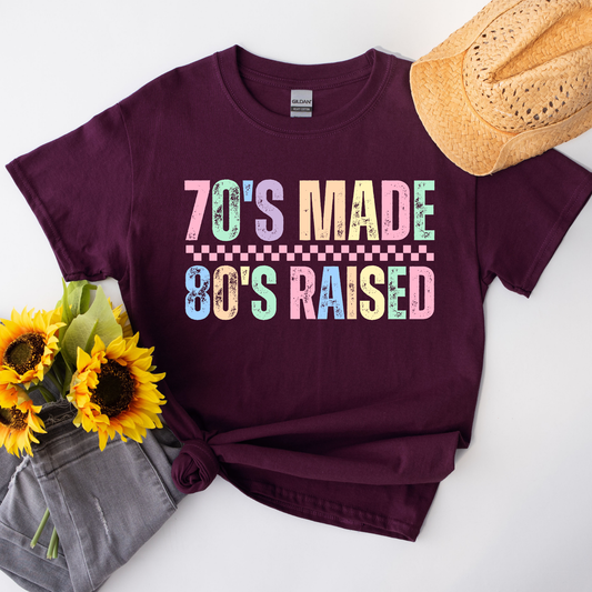3844 - 70’s Raised 80’s Made