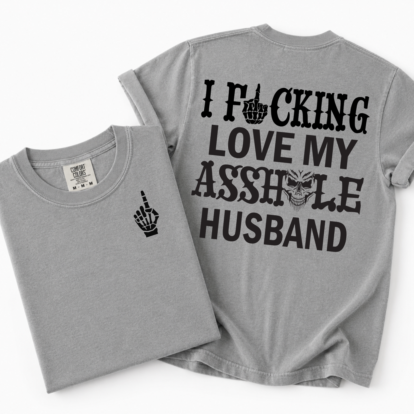 3878 - Love My A$$hole Husband