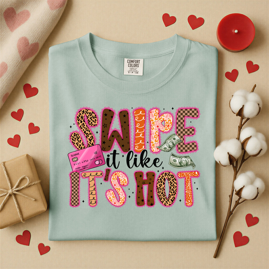 3166 - Swipe It Like it is Hot