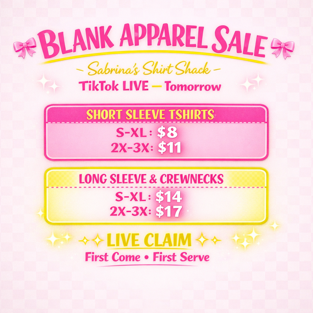 Blank Apparel Sale - LIVE Claim